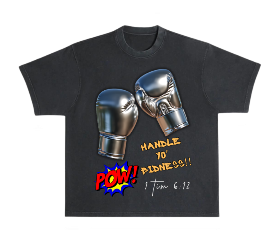 'Handle Yo Bidness' Tee
