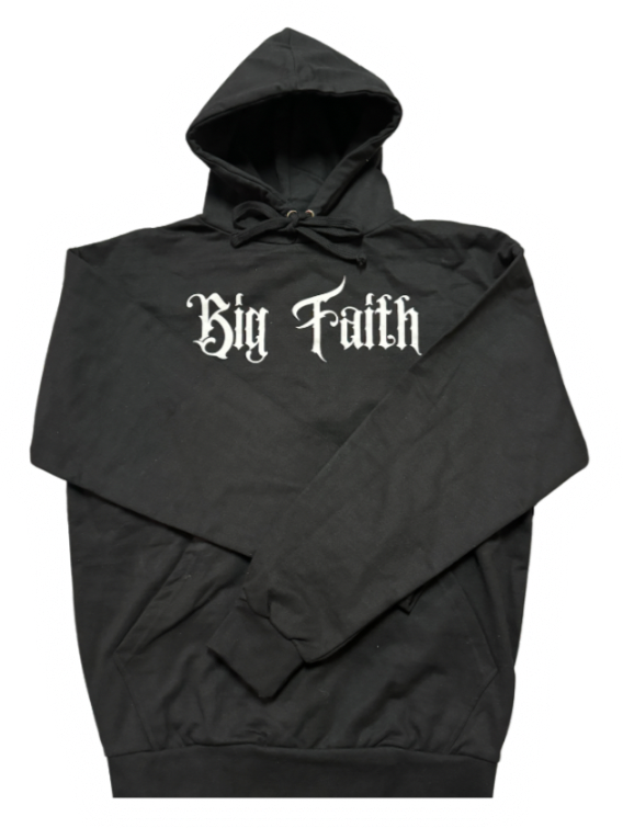 Big Faith Hoodie